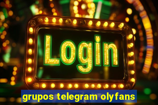 grupos telegram olyfans